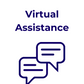 Virtual Assistance